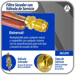 Appli Parts APFD-115S Filtro Secador con conexion 1/4 x 1/4 pulg 15 gramos, con valvula de gusanillo, para uso en sistema de refrigeracion y aire acondicionado